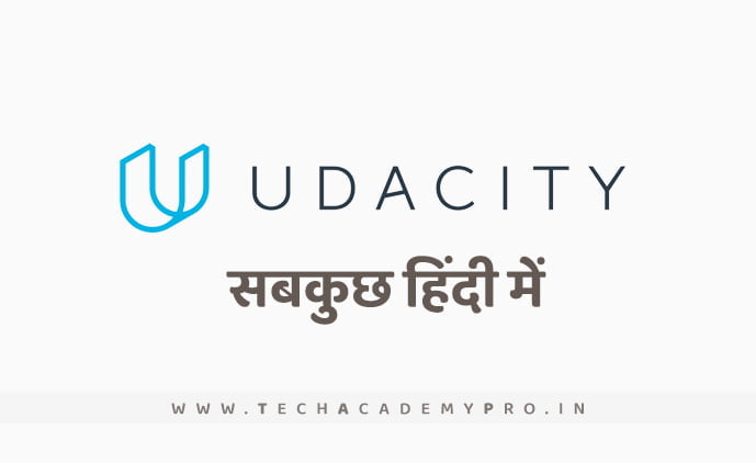 Udacity Online Learning Platform in Hindi