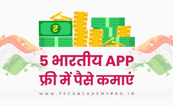 Indian Apps for Earn Money Online