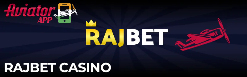 Aviator game in Rajbet Casino app