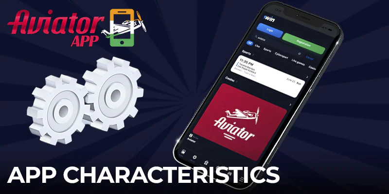 Characteristics of the 1win Aviator App